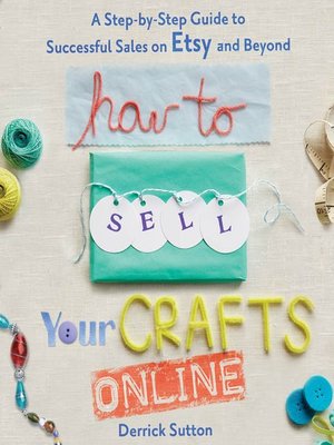 cover image of How to Sell Your Crafts Online